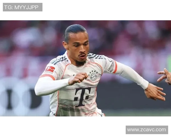 萨内闪耀赛场助力拜仁慕尼黑再创辉煌展现球队强大实力